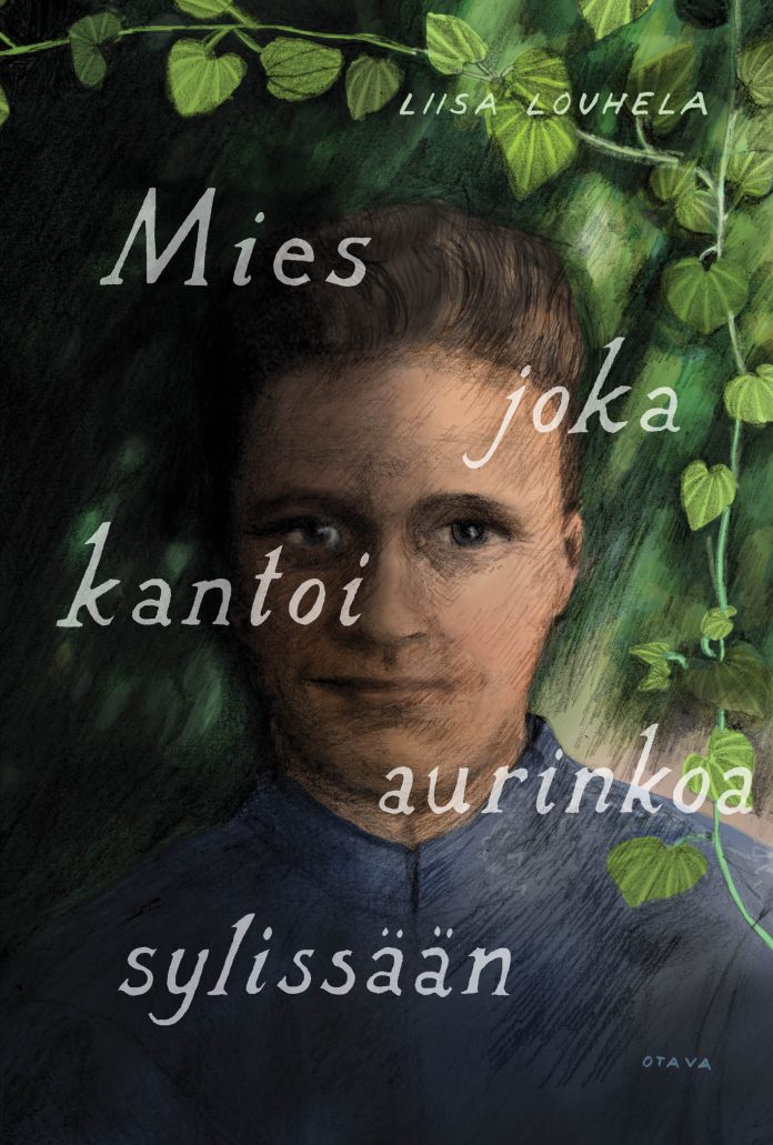 Mies joka kantoi aurinkoa sylissään