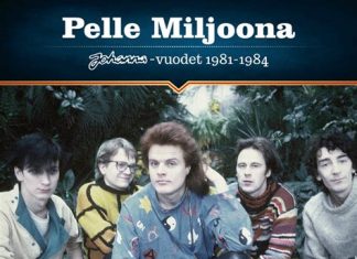 The Record Of My Life #66: PELLE MILJOONA – Johanna-vuodet 1979-1981 (2014)