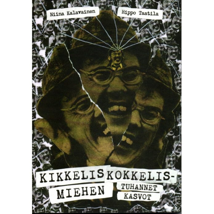 kikkeliskokkelismiehen-tuhannet-kasvot