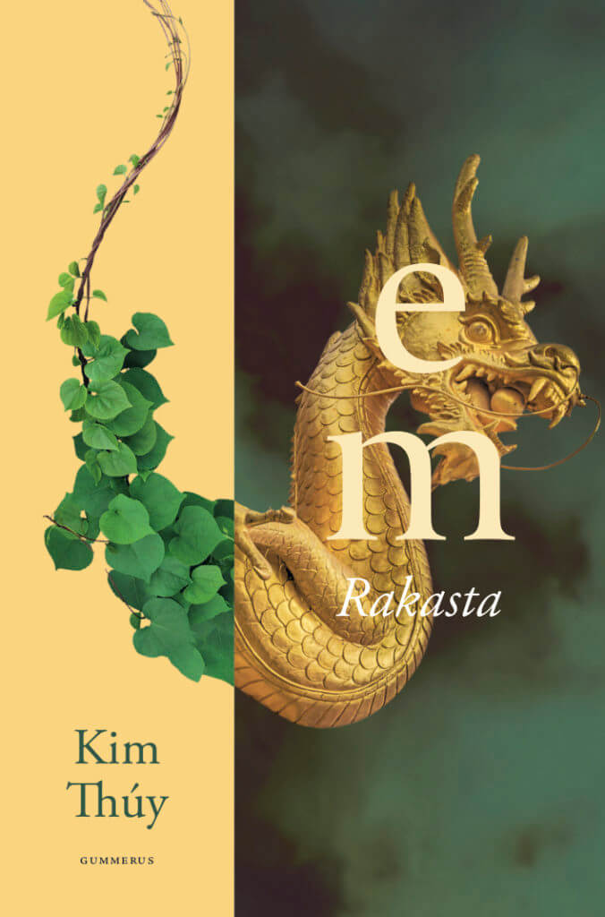 Kim Thuy - Em - Rakasta -romaani