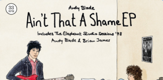 ANDY BLADE: Ain’t That A Shame (Antenna ANT 004) 7″EP 2026