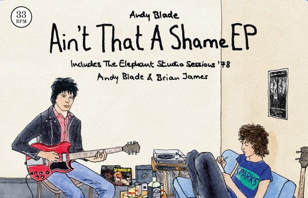 ANDY BLADE: Ain’t That A Shame (Antenna ANT 004) 7″EP 2026