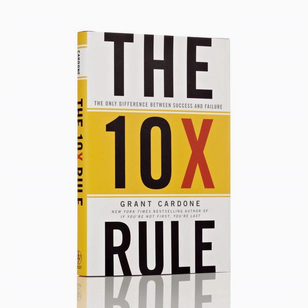 The 10X Rule kirja-arvostelu